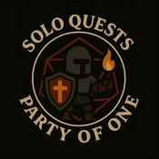 Podcast Solo Quests Party of One!