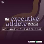 Podcast The Executive Athlete Podcast