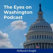 Podcast The Eyes on Washington Podcast
