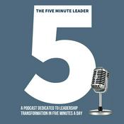 Podcast The Five Minute Leader