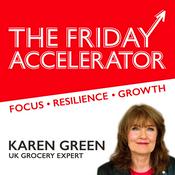 Podcast The Friday Accelerator with Karen Green