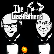 Podcast The Geekfathers
