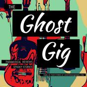 Podcast The Ghost Gig