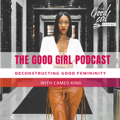 Podcast The Good Girl Podcast