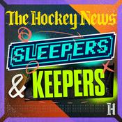 Podcast The Hockey News Sleepers and Keepers