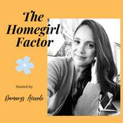 Podcast The Homegirl Factor Podcast | Your Midlife Space to Heal, Laugh, and Grow.