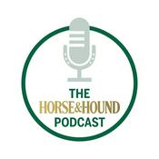 Podcast The Horse & Hound Podcast