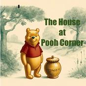 Podcast The House At Pooh Corner-A. A. Milne
