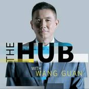Podcast The Hub with Wang Guan
