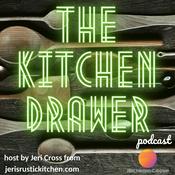 Podcast The Kitchen Drawer