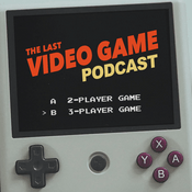 Podcast The Last Video Game Podcast