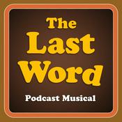 Podcast The Last Word Podcast Musical