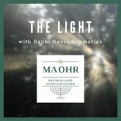 Podcast The Light by Rav Dovid Hekmatjah Braum