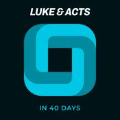 Podcast The Luke-Acts Bibleloop in 40 Days