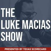 Podcast The Luke Macias Show