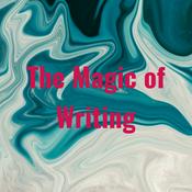 Podcast The Magic of Writing