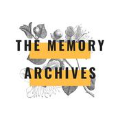 Podcast The Memory Archives