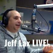 Podcast Jeff Lax LIVE!
