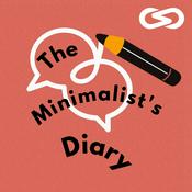 Podcast The Minimalist's Diary