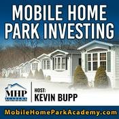 Podcast The Mobile Home Park Investing Podcast - Real Estate Investing Niche