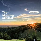 Podcast The Morning Mindset