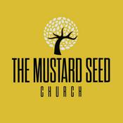 Podcast The Mustard Seed Church