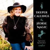 Podcast Deeper Callings & Horse Magic