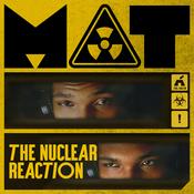 Podcast The Nuclear Reaction w/ Mat Nuclear