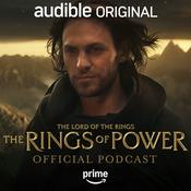 Podcast The Official The Lord of the Rings: The Rings of Power Podcast
