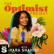 Podcast The Optimist Project with Yara Shahidi