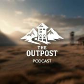 Podcast The Outpost Podcast
