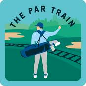 Podcast The Par Train - Helping Frustrated Golfers #EnjoyTheRide