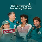 Podcast The Performance Marketing Podcast