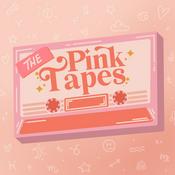 Podcast The Pink Tapes
