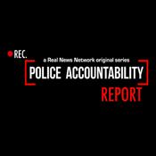 Podcast The Police Accountability Report