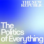 Podcast The Politics of Everything