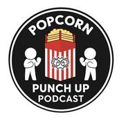 Podcast The Popcorn Punchup