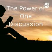 Podcast The Power of One Discussion