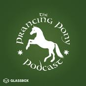 Podcast The Prancing Pony Podcast