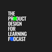 Podcast The Product Design for Learning Podcast