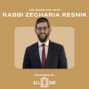 Podcast The Quick Daf - Rabbi Zecharia Resnik