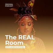 Podcast The REAL Room with Lacretia Mitchell