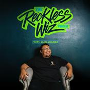 Podcast The Reckless Wiz Podcast