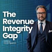 Podcast The Revenue Integrity Gap