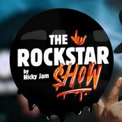 Podcast THE ROCKSTAR SHOW By Nicky Jam
