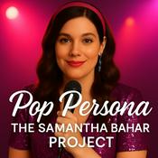Podcast The Samantha Bahar Project