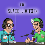 Podcast The Slack Doctors
