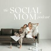 Podcast The Social Mom