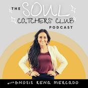 Podcast The Soul Catchers' Club