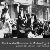 Podcast The Sound of Revolution in Modern Egypt